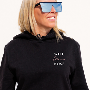 Wife - Mama - Boss, Unisex Hoodie - Premium Unisex Hoodie