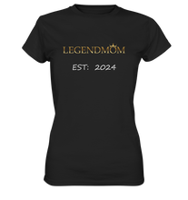 Load image into Gallery viewer, Legendmom, Shirt, personalisiertes Datum, - Ladies Premium Shirt