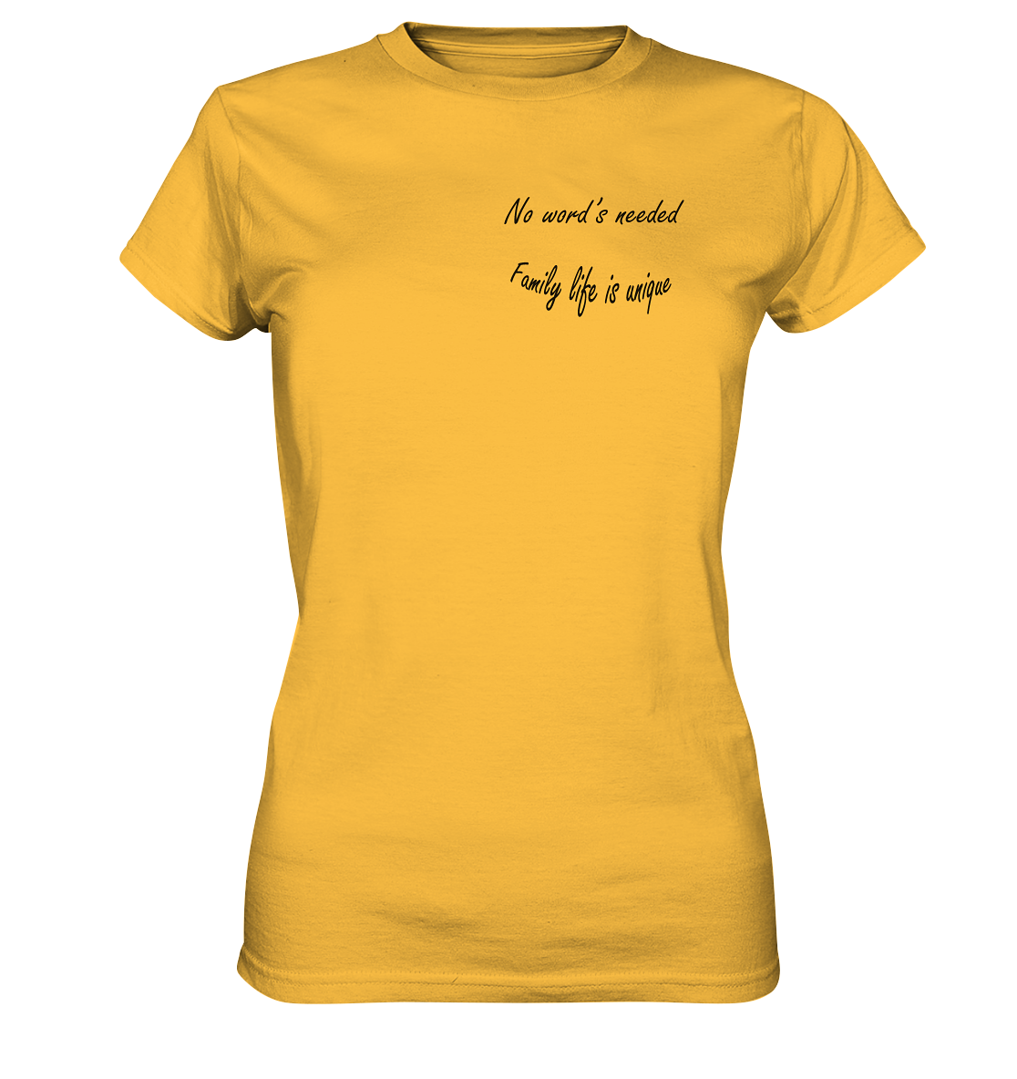 No word's needed - Ladies Premium Shirt