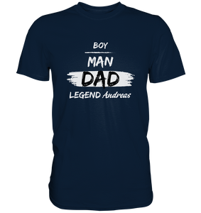 Boy - DAD - Legend Shirt, Name personalisierbar, - Premium Shirt