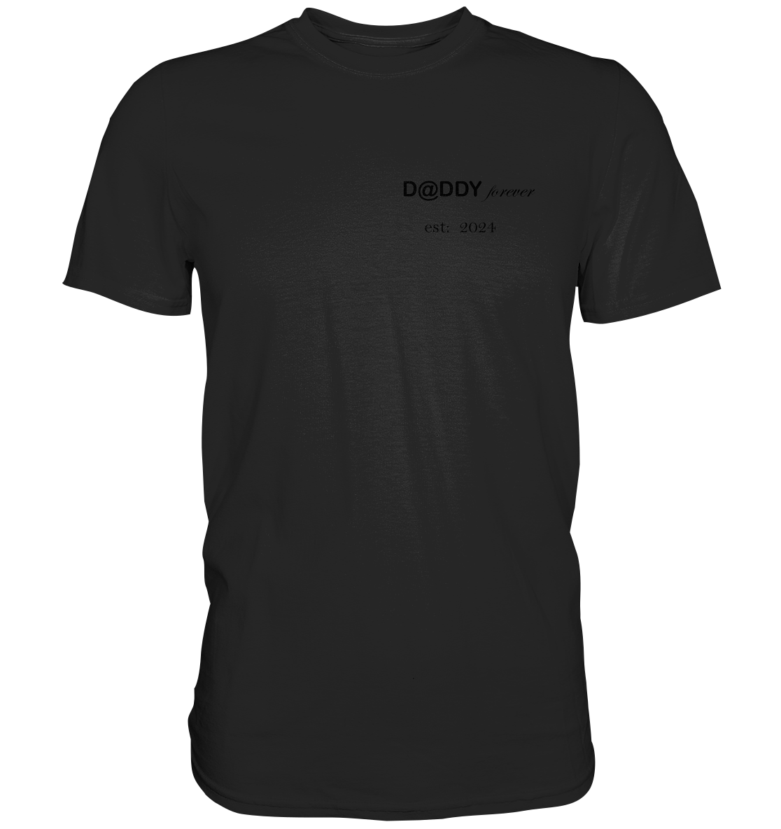D@ddy forever, Datum personalisierbar - Premium Shirt