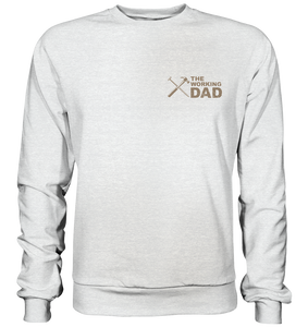 The working DAD, Premium Sweater - Premium Sweatshirt