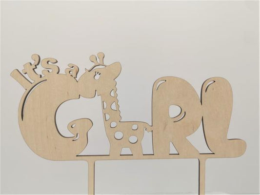 Cake topper "Its a girl with giraffe" made of wood for the birth