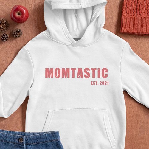 Momtastic Hoodie White - Date Customizable