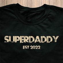 Load image into Gallery viewer, Superdaddy T-Shirt - Date Personalised