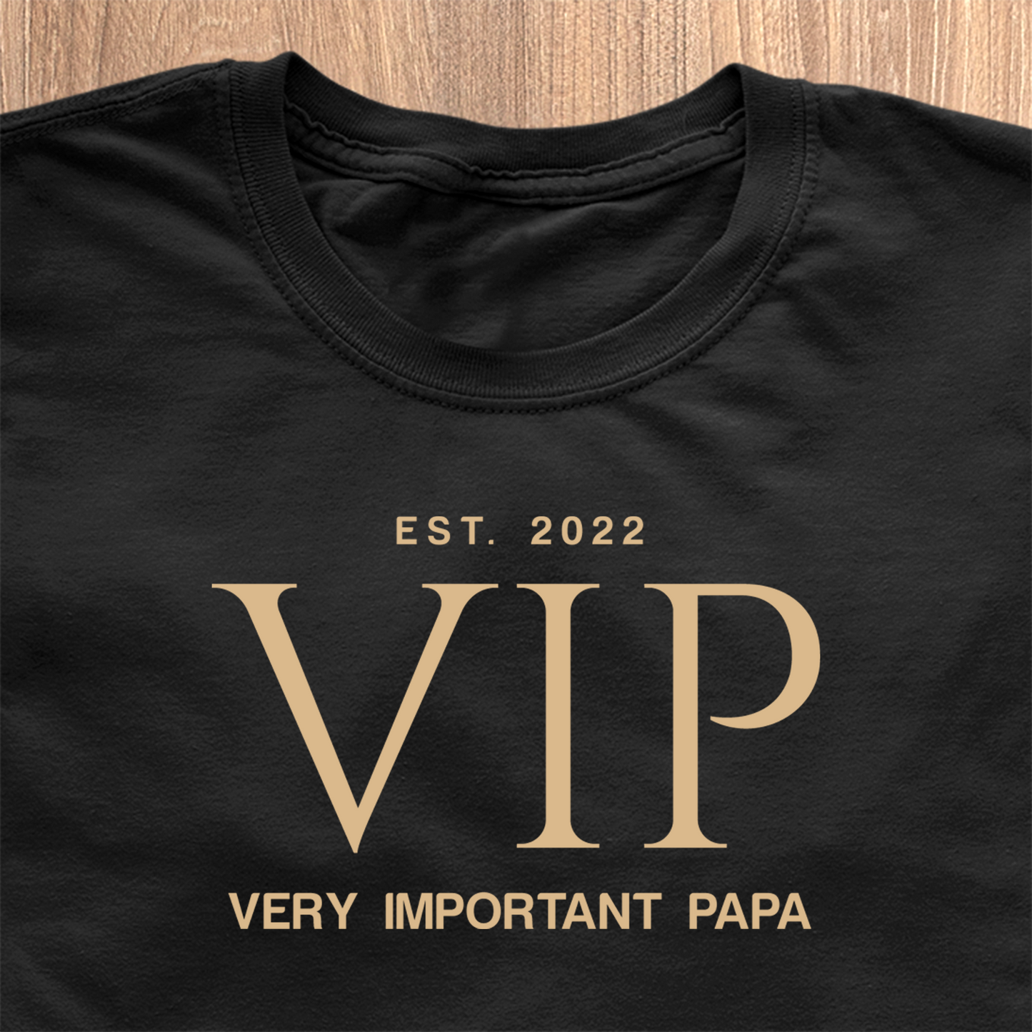 VIP - Very Important Papa - Premium Shirt