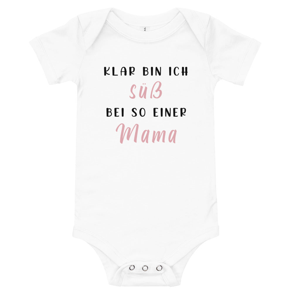 Of course I'm cute, with such a MAMA - baby body short-sleeved white