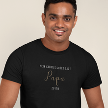 Load image into Gallery viewer, PAPA says my greatest happiness to me - T-Shirt black