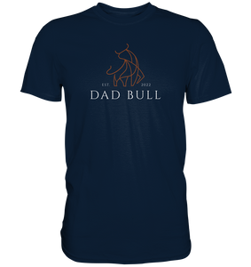 Dad Bull - Date Customizable - Premium Shirt