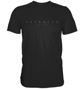 Vatercus Modern Edition - Premium Shirt
