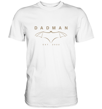 Load image into Gallery viewer, Dadman Modern Edition T-Shirt - Date Customizable