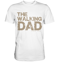Load image into Gallery viewer, The Walking Dad - Premium Shirt