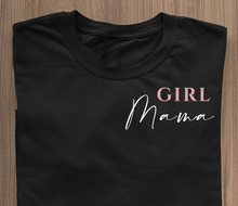 Load image into Gallery viewer, Girl Mom - T-Shirt black
