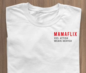 MAMAFLIX - T-shirt white