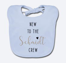 Load image into Gallery viewer, New to the &quot;Family Name&quot; Crew - Baby Organic Bib - Name Personalised