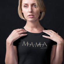 Load image into Gallery viewer, MAMA since... T-shirt black with golden lettering - personalisable