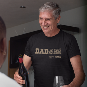 DadAss T-Shirt - Date Customizable
